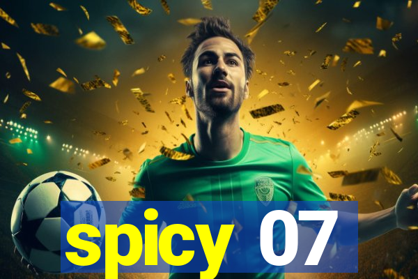 spicy 07